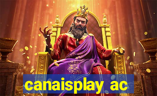 canaisplay ac